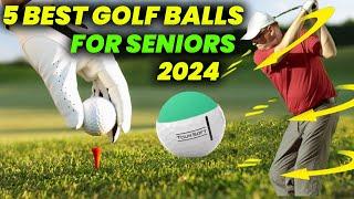 5 Best Golf Balls for Seniors 2024: Longest-Lasting Golf Balls for Seniors