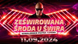 DJ ŚWIRU On Air ZeŚwirowana Środa (11.09.2024)