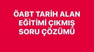 ÖABT Tarih Alan Eğitim Çıkmış Sorular (2021) #öabttarih #tarihalaneğitimi