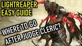 LORDS OF THE FALLEN | WHERE TO GO AFTER JUDGE CLERIC? | LIGHTREAPER EASY BOSS GUIDE & LOCATION