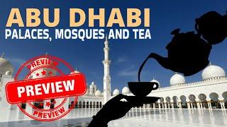 Don't miss! Exclusive preview of Abu Dhabi sights