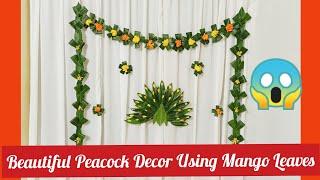 Peacock Decoration Using Mango Leaves/Traditional Peacock Mango Leaves Decoration For Puja/Haldi