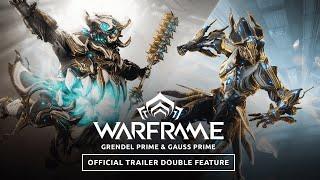 Warframe | Grendel Prime & Gauss Prime Official Trailer Double Feature