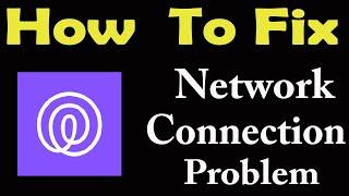 How To Fix Life 360 App Network Connection Problem Android & iOS | Life 360 No Internet Error PSA 24