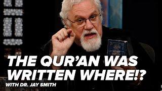 The Qur’an was Written Where!? - Creating the Qur’an with Dr. Jay - Episode 56