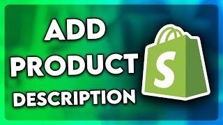 How to Add Product Description in Shopify (2024)