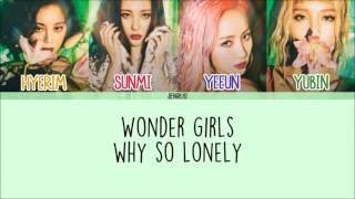 Wonder Girls - Why So Lonely [Eng/Rom/Han] Picture + Color Coded Lyrics