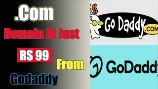 GoDaddy .Com Domain @ Rs 100 Only | .Com Domain Offer | .Com Domain Cheap Price