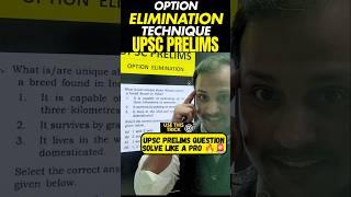 ELIMINATE Wrong Options with These 5 UPSC Prelims Tricks
