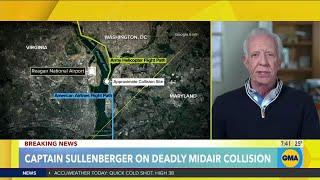 Captain Sullenberg discusses deadly DC air collision