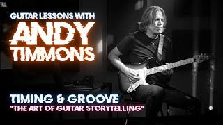 TIMING and GROOVE, the beating heart of a GUITAR SOLO - with Andy Timmons