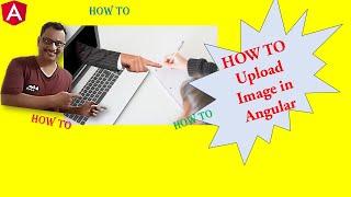 How to Master Angular Image Upload: Modern Techniques for Seamless File Handling!