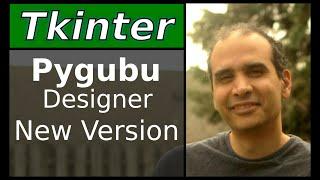 Tkinter - Pygubu Designer - New Version Features