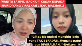 WANITA TAMPIL 'SEKOLAHKAN' SEMULA CIKGU MAZNAH YANG VIRAL..!