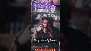 HIDDEN FUTURE What lies beneath THEY ALREADY KNOW #tarot #tarotreading #lovereading