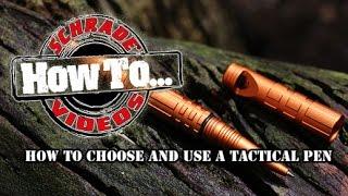How to Choose and Use a Tactical Pen