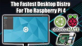 Install Ubuntu Mate On the Raspberry Pi 4 with Desktopify The Fastest Desktop Experience For The Pi4