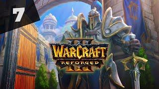 Warcraft 3 Reforged Часть 7 Альянс Прохождение кампании