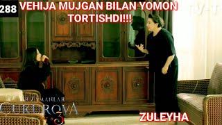 ZULEYHA 288-QISM O'ZBEK TILIDA TURK SERIALI # ЗУЛЕЙХА 288-КИСМ УЗБЕК ТИЛИДА ТУРК СЕРИАЛИ