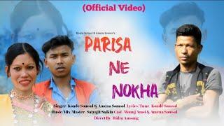 PARISA NE NOKHA | New Tiwa Video 2023| Konde Somsol | Amena Somsol| Monuj Amsi