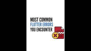 Most common flutter errors you encounter, here we  see its simple solution