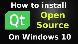 Install Qt Open Source on Windows 10