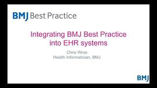 FCI Webinar - Integrating BMJ Best Practice into EHR Systems