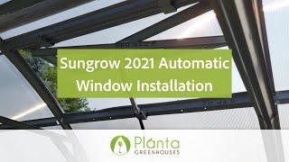 Sungrow Automatic Window Installation – 2021 Model