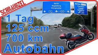 125ccm  auf der Autobahn - 1 Tag - 700km 