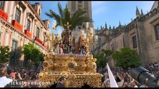 Rick Steves’ European Easter: Palm Sunday in Sevilla