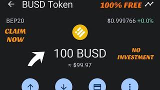 Claim Free $100 BUSD Airdrop | No Gas Fee Required