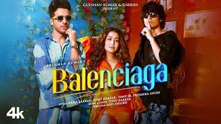 Balenciaga | Neha Kakkar, Tony Kakkar | Tony Jr., Priyanka Ahuja | Adil Shaikh | Bhushan Kumar