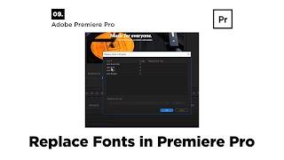 How to replace fonts in premiere pro! THE EASIEST AND FASTEST WAY!