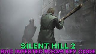Silent Hill 2 - Bug infested room key code