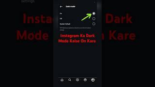 Instagram Dark Mode On Kaise Kare | Instagram Ka Theme Change Kaise Kare#instagram