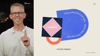 Jesus' Multiplication | Hilton Sonday | HTB Livestream