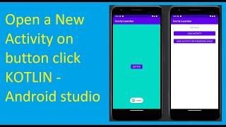Open a New Activity on button click KOTLIN - Android studio