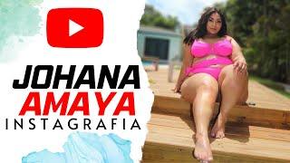 Johana Amaya  | American Plus Size Model | Biography | Instagram Celebrity | Curvy Fashion Model