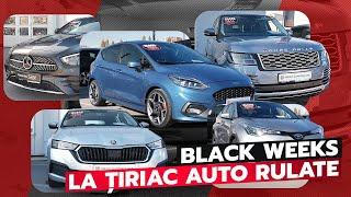 Black Weeks la Țiriac Auto Rulate - Peste 200 de mașini la prețuri atractive