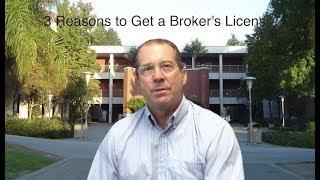 Ed Estes - Why Get a Broker's License?