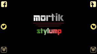 MORTIK - Stylump (Audio)