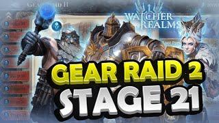 Gear Raid 2 Stage 21 GUIDE! [Watcher of Realms]