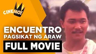 Encuentro: Pagsikat ng Araw | FULL MOVIE | Jess Lapid Jr. | CineMo