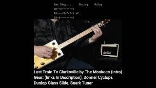 Last Train To Clarksville (intro) Easy Beginner -No Chat Lesson for Fretless Cigar Box Guitar w Tabs