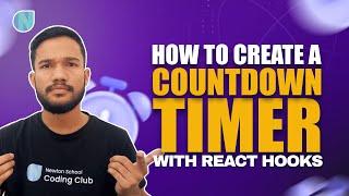 How to Create a Countdown Timer with React Hooks | Coding Monks