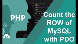 How to count the row of MySQL database using PHP with PDO