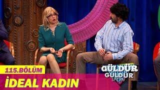 Güldür Güldür Show 115.Bölüm - İdeal Kadın Skeci