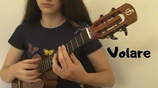 Volare (Ukulele Fingerstyle Cover)