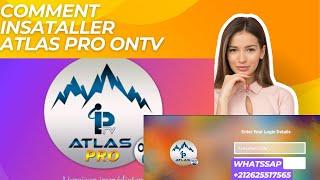 Comment installer l'application Atlas Pro ontv