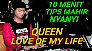 How to Sing: LOVE OF MY LIFE by: QUEEN (Turtorial Nyanyi Lagu LOVE OF MY LIFE dari QUEEN)